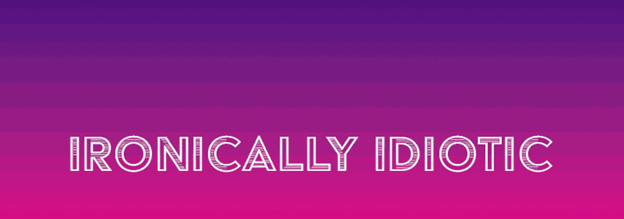 88x31 button leading to ironicallyidiotic.neocities.org